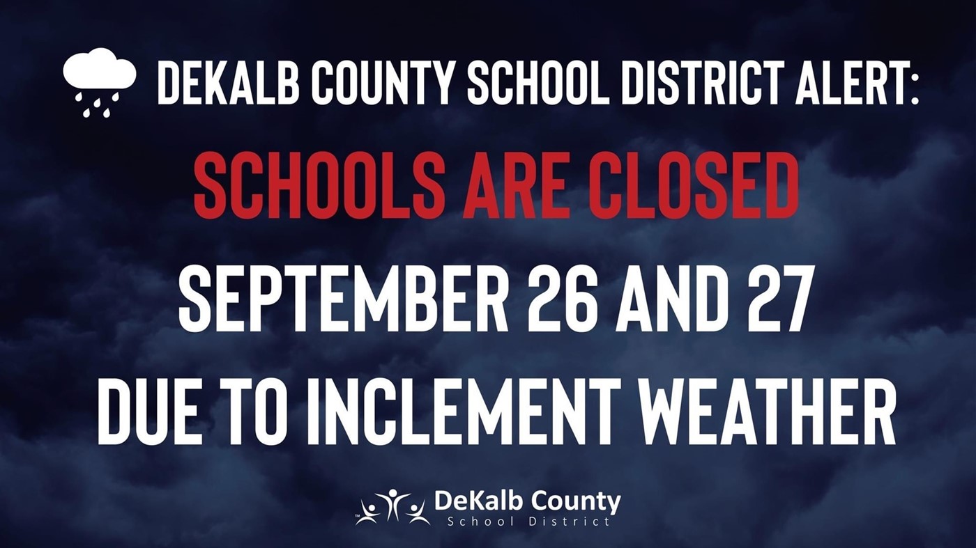 Schools will be closed September 26 and 27 due to inclement weather